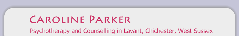 Caroline Parker Psychothearpy in Lavant, Chichester, West Sussex